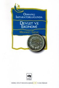 Osmanli Imparatorlugunda devlet ve ekonomi (Kultur serisi)