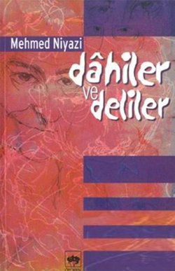 Dahiler ve Deliler