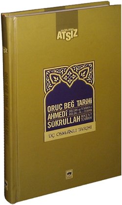 Oruç Beğ Tarihi