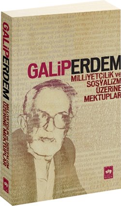 Milliyetçilik ve Sosyalizm Üzerine Mektuplar