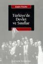 Türkiye’de Devlet ve Sınıflar