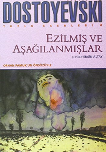 Ezilmiş ve Aşağılanmışlar