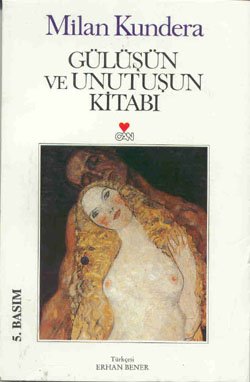 Gülüşün ve Unutuşun Kitabı