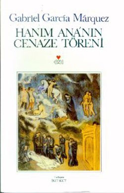 Hanım Ana’nın Cenaze Töreni