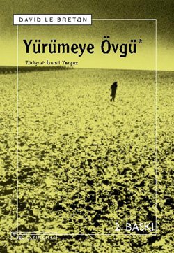 Yürümeye Övgü