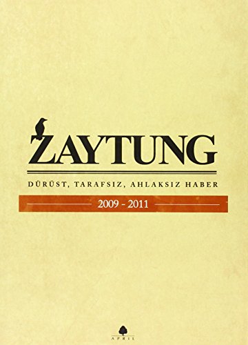 Zaytung 2009 - 2011