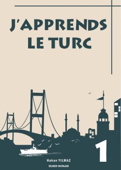 I Study Turkish by Myself (Kendi Kendime Turkce Calisiyorum) Volume 2