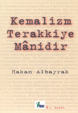 Kemalizm Terakkiye Manidir