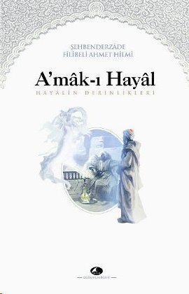 A’mak-ı Hayal