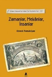 Zamanlar, Mekanlar, İnsanlar