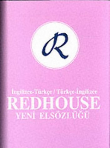 Redhouse Yeni El Sözlüğü     The New Redhouse Portable Dictionary English-Turkish, Turkish-English