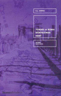 Yunan ve Roma Dünyasında Kent