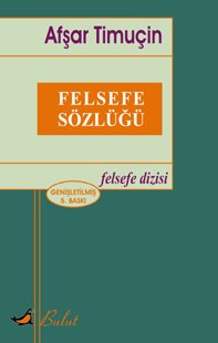 Felsefe Sözlüğü