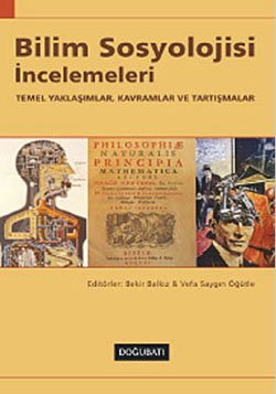 Bilim Sosyolojisi İncelemeleri