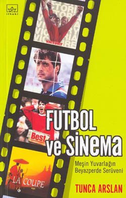 Futbol ve Sinema