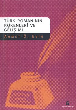 Türk Romanının Kökenleri ve Gelişimi