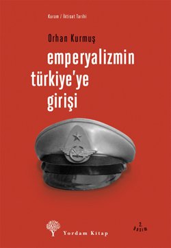 Emperyalizmin Türkiye’ye Girişi