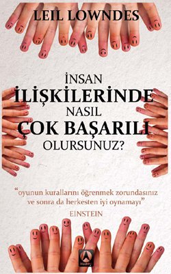 İnsan İlişkilerinde Nasıl Çok Başarılı Olursunuz? (Cep Boy)