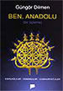 Ben, Anadolu