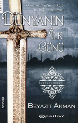 Dünyanın İlk Günü