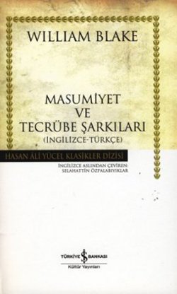 İnsan Ruhunun İki Zıt Durumunu Gösteren Masumiyet ve Tecrübe Şarkıları