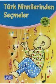 Türk Ninnilerinden Seçmeler