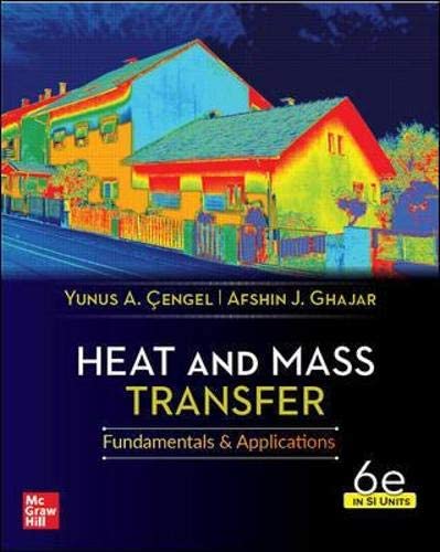 (BAU KOD) Heat and Mass Transfer: Fundamentals and Applications 6 SI (Kod içinde e-kitap erişimi de mevcuttur.)