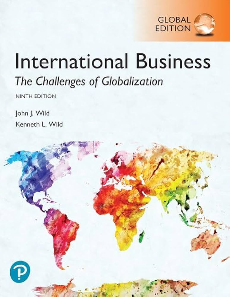 (KITAP+BILGI KOD) SW HE-WILD-International Business GE p9 w/MyLab (Kod içinde e-kitap erişimi de mevcuttur.)