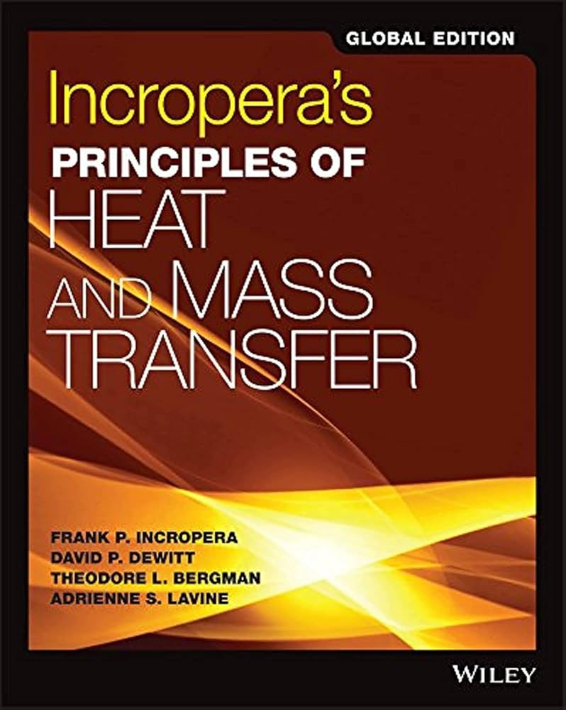 (KITAP) Principles of Heat and Mass Transfer: International Student Version 7th (seventh)