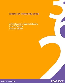 (KITAP) First Course in Abstract Algebra, A