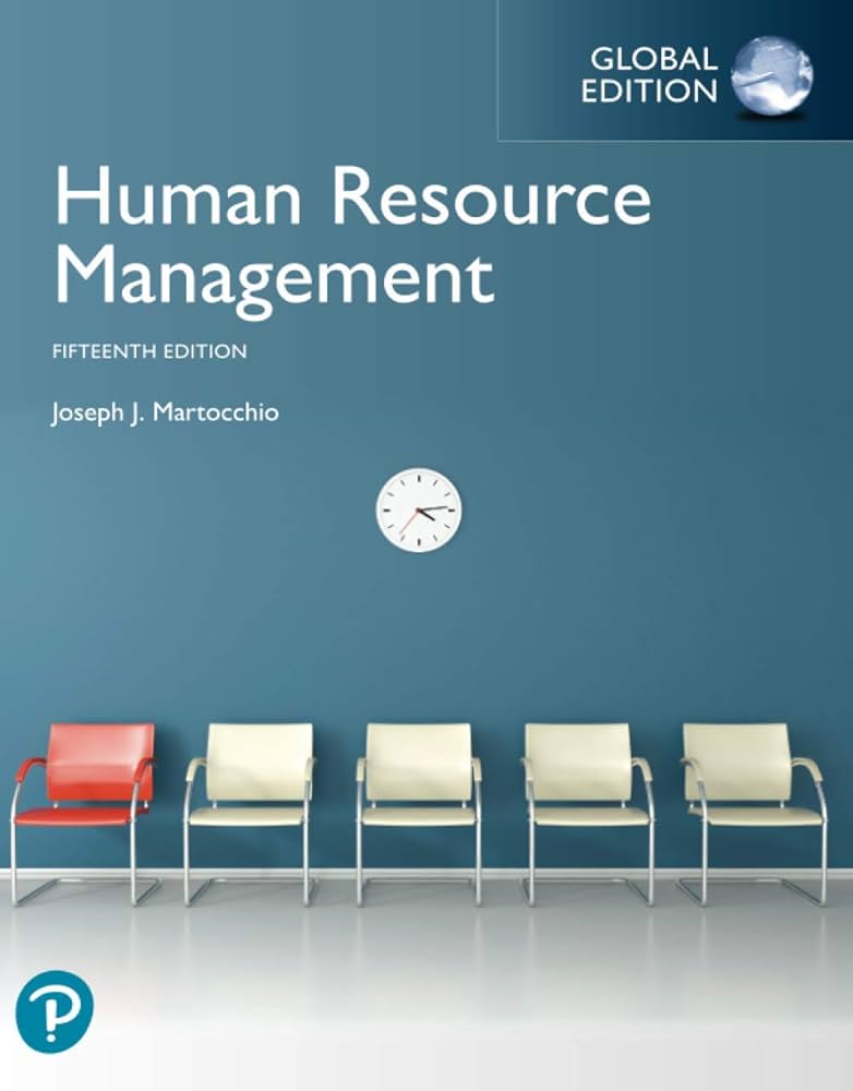 (KITAP+PAMUKKALE KOD) HE-Martocchio-Human Resource Management GE 15e  (Kod içinde e-kitap erişimi de mevcuttur.)