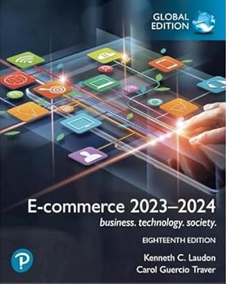 (KITAP)  HE-Laudon-E-Commerce 2023-2024 GE 18th Ed